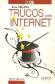 Los mejores Trucos para Internet