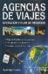 Agencias de Viajes. Operacin y plan de negocios