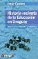 Historia reciente de la educacion en Uruguay