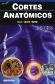 Cortes Anat�micos