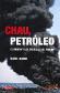Chau, Petroleo