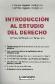 Introduccin al estudio del derecho. Curso de teora del derecho