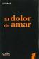 El Dolor de Amar