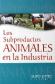 Los subproductos Animales en la Industria