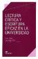 Lectura Crtica y Escritura Eficaz en la Universidad
