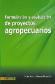 Formulacin y Evaluacin de Proyectos Agropecuarios