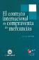El Contrato Internacional de Compraventa de Mercancas