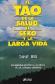 El Tao de la salud , el sexo y la larga vida