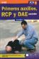 Primeros Auxilios, RCP y DAE estndar