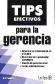 TIPS efectivos para la gerencia