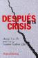 Despus de la crisis
