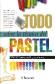Todo sobre la tcnica del Pastel