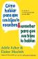 Cmo hablar para que sus hijos le escuchen y escuchar para que sus hijos le hablen