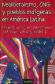 Neoliberalismo, ONGs y pueblos ind�genas en Am�rica Latina
