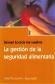 La gestin de la seguridad alimentaria