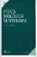 Fsica biolgica Veterinaria