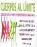 Cuerpos al Lmite