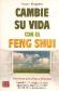 Cambie su Vida con el Feng Shui