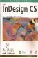 Adobe InDesing CS El libro oficial