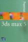 3ds max 5 Edicion Especial