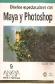 Diseos espectaculares con Maya y Photoshop CD