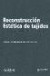Reconstruccin Esttica de Tejidos
