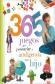 365 juegos para potenciar la inteligencia de tu hijo