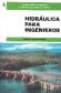 Hidr�ulica para Ingenieros