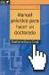Manual prctico para hacer un doctorado