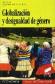 Globalizaci�n y desigualdad de g�nero