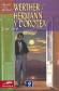 Werther / Hermann y Dorotea
