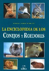 La Enciclopedia de los Conejos y Roedores