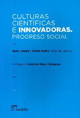 Culturas Cientficas e Innovadoras Progreso Social