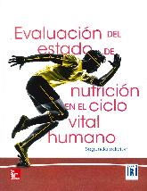 Evaluacin del Estado de Nutricin en el Ciclo Vital Humano