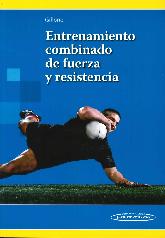 Entrenamiento Combinado de Fuerza y Resistencia