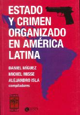 Estado y Crimen Organizado en Amrica Latina