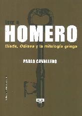 Leer a Homero Ilada, Odisea y la Mitologa Griega