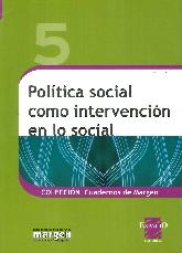 Poltica Social como Intervencin en lo Social