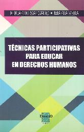 Tcnicas Participativas para Educar en Derechos Humanos