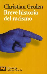 Breve Historia del Racismo