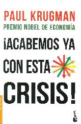  Acabemos ya con esta Crisis !