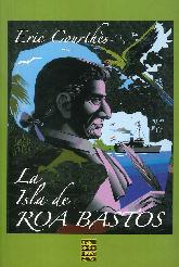La Isla de Roa Bastos