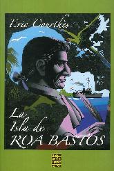 La Isla de Roa Bastos