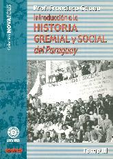 Introduccin a la Historia Gremial y Social del Paraguay Tomo III