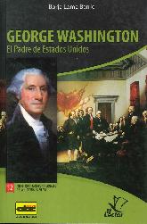 George Washington El Padre de Estados Unidos