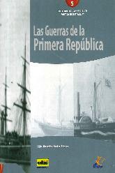 Las guerras de la Primera Republica