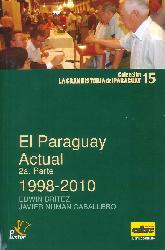 El Paraguay Actual 1998-2010