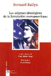 Los orgenes ideolgicos de la Revolucin Norteamericana