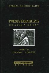 Poesia Paraguaya de Ayer y de Hoy 2 tomos