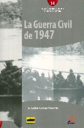 La Guerra Civil de 1947